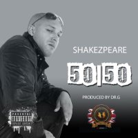 Shakezpeare - 50|50 (Produced by Dr. G) #EP @Shakezpeare @DrGProductionz @ParkStreetPR